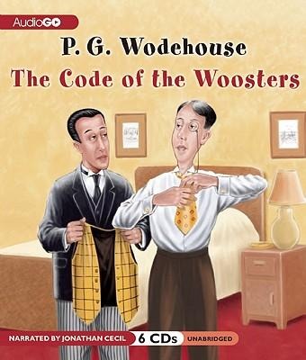 The Code of the Woosters - Wayne Walker, Susie Hennessy, Novoneel Chakraborty, P G Wodehouse, Re Johnston