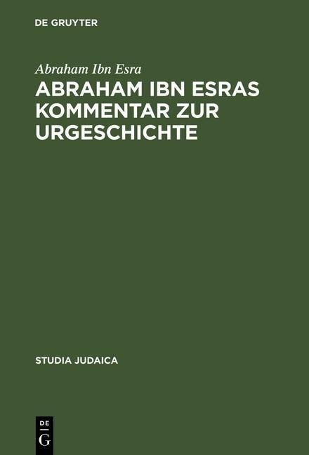 Abraham ibn Esras Kommentar zur Urgeschichte - Abraham Ibn Esra