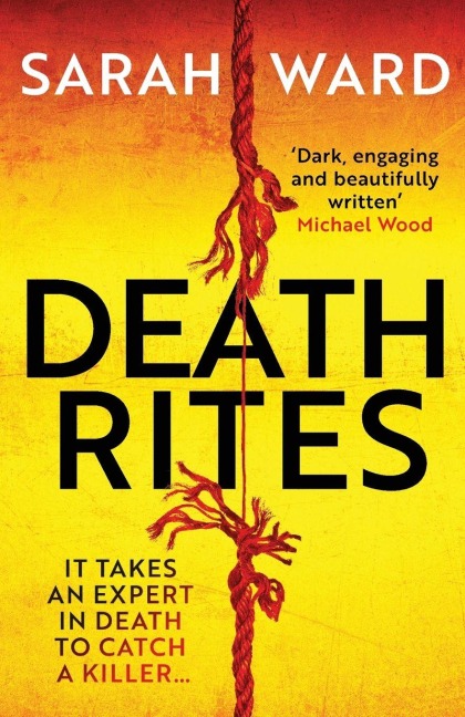 Death Rites - Sarah Ward