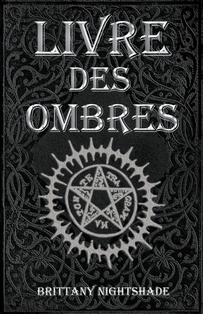 Livre Des Ombres - Brittany Nightshade