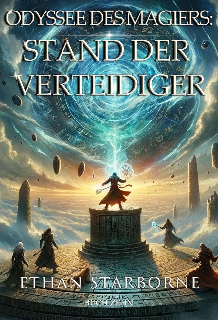 Odyssee des Magiers: Stand der Verteidiger - Ethan Starborne