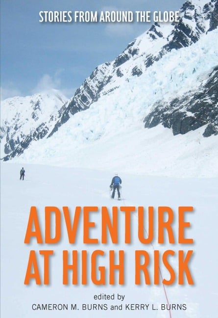 Adventure at High Risk - Cameron Burns, Kerry Burns