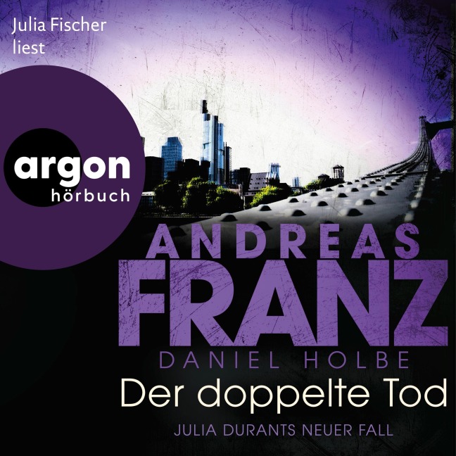 Der doppelte Tod - Andreas Franz, Daniel Holbe