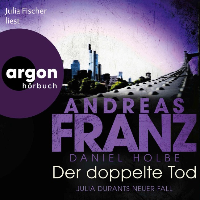 Der doppelte Tod - Andreas Franz, Daniel Holbe