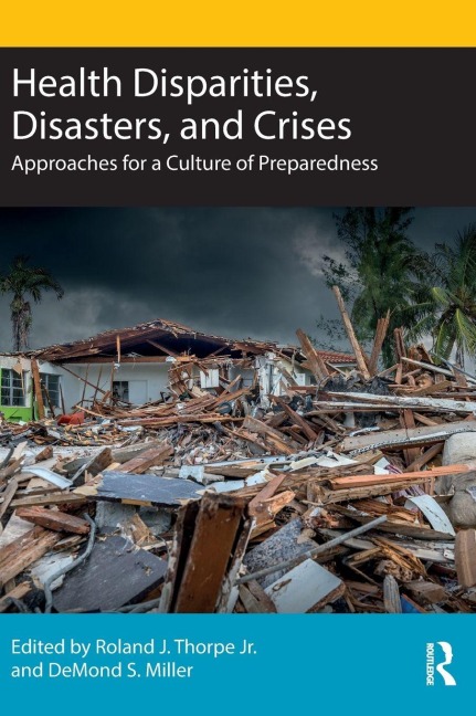 Health Disparities, Disasters, and Crises - 