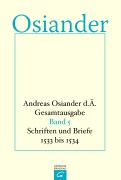 Cover-Bild zum Titel 'Schriften und Briefe 1533 bis 1534' von 'der Ältere Osiander'