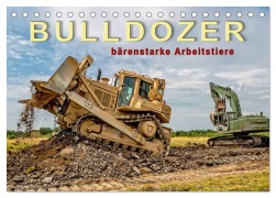 Bulldozer - bärenstarke Arbeitstiere (Tischkalender 2025 DIN A5 quer), CALVENDO Monatskalender - Peter Roder