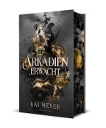Cover-Bild zum Titel 'Arkadien erwacht' von 'Kai Meyer'