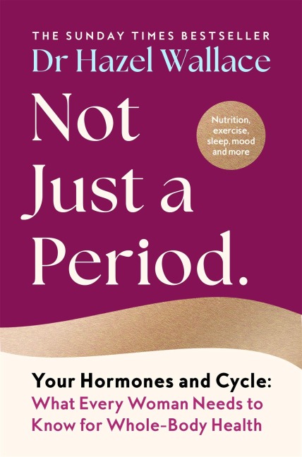 Not Just a Period - Hazel Wallace