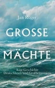 Cover-Bild zum Titel 'Große Mächte' von 'Jan Rüger'