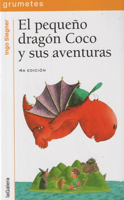 El pequeño dragón Coco y sus aventuras - Ingo Siegner