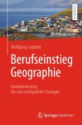 Cover-Bild zum Titel 'Berufseinstieg Geographie' von 'Wolfgang Leybold'