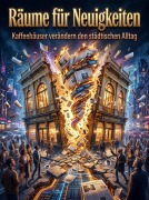 Cover-Bild zum Titel 'Räume für Neuigkeiten' von 'Quentin Meier'