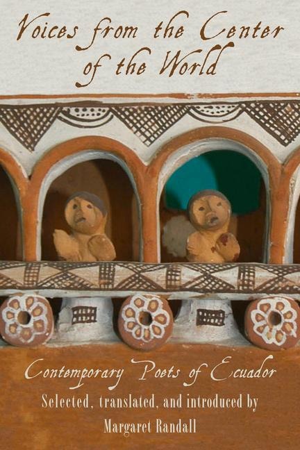 Voices from the Center of the World - 