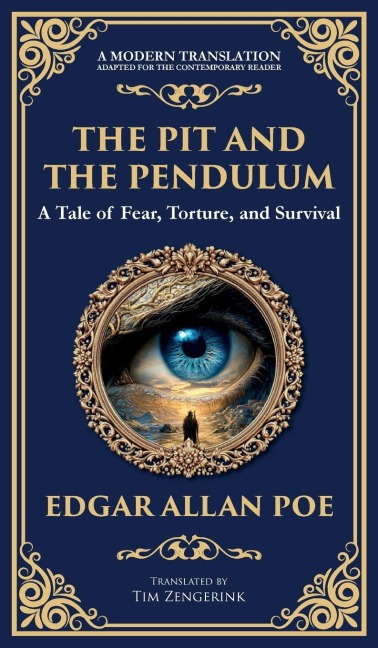 The Pit and the Pendulum - Edgar Allan Poe