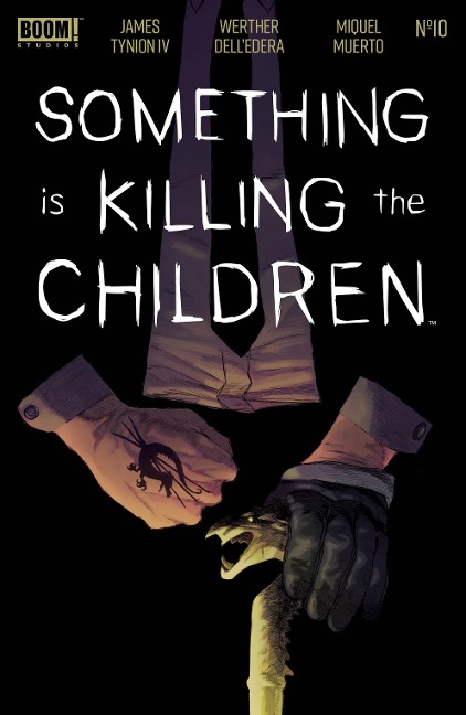 Something is Killing the Children #10 - James Tynion Iv