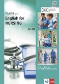 FLASH ON ENGLISH. Nursing . Kurs- und Übungsbuch + Audio online - 