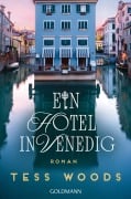 Cover-Bild zum Titel 'Ein Hotel in Venedig' von 'Tess Woods'