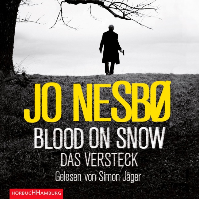 Blood on Snow. Das Versteck - Jo Nesbø