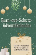 Cover-Bild zum Titel 'Burn-out-Schutz-Adventskalender' von 'Sofia Keller'
