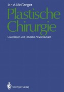 Cover-Bild zum Titel 'Plastische Chirurgie' von 'Ian A. McGregor'