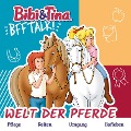 Bibi & Tina, BFF-Talk, Welt der Pferde - Cordula Garrido, Claudia Kock