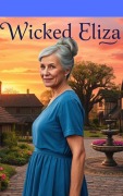 Cover-Bild zum Titel 'Wicked Eliza' von 'Daniel Christopher'