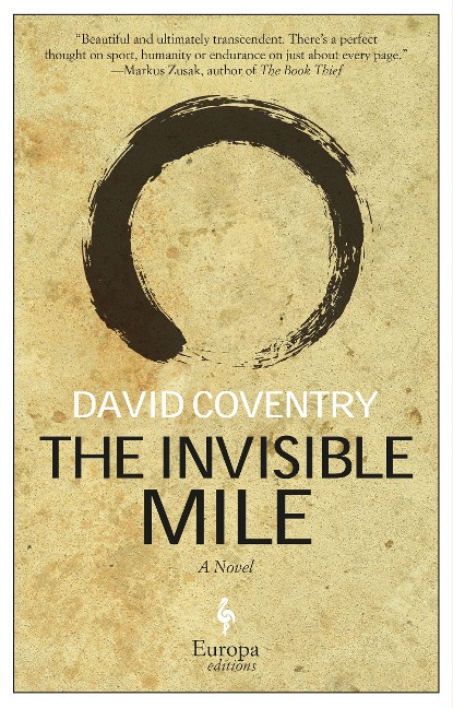 The Invisible Mile - David Coventry