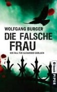 Cover-Bild zum Titel 'Die falsche Frau' von 'Wolfgang Burger'
