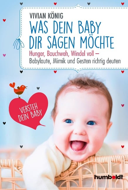 Was dein Baby dir sagen möchte - Vivian König