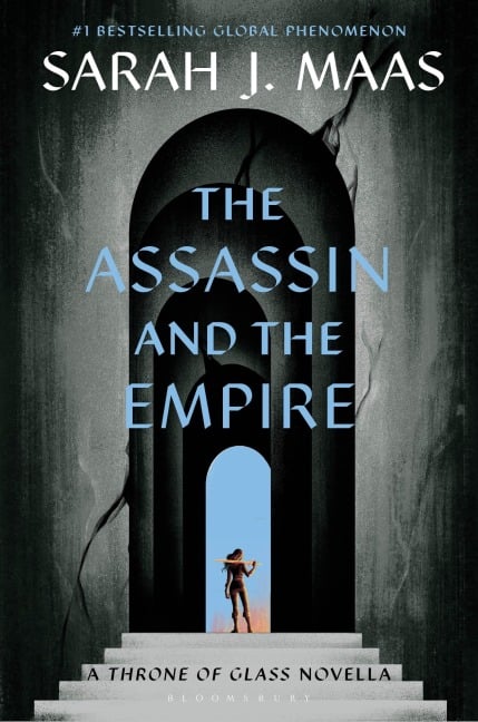 The Assassin and the Empire - Sarah J. Maas