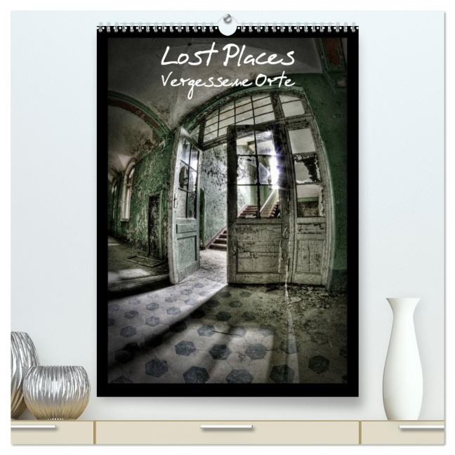 Lost Places Vergessene Orte (hochwertiger Premium Wandkalender 2026 DIN A2 hoch), Kunstdruck in Hochglanz - Stanislaw¿S Photography