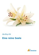 Cover-Bild zum Titel 'Eine reine Seele' von 'Ida Boy-Ed'
