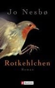 Cover-Bild zum Titel 'Rotkehlchen' von 'Jo Nesbø'