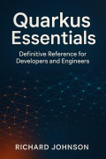 Cover-Bild zum Titel 'Quarkus Essentials' von 'Richard Johnson'