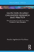 Cover-Bild zum Titel 'Olfaction in Early Childhood Research and Practice' von 'Natalia Ingebretsen Kucirkova'