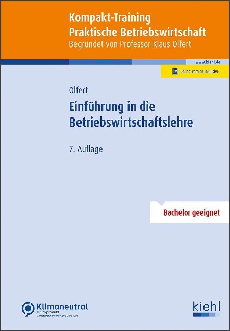 Kompakt-Training Einführung in die Betriebswirtschaftslehre - Klaus Olfert