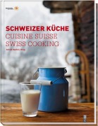 Cover-Bild zum Titel 'Schweizer Küche / Cuisine Suisse / Swiss Cooking' von ''