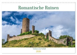 Cover-Bild zum Titel 'Romantische Ruinen (Wandkalender 2026 DIN A3 quer), CALVENDO Monatskalender' von 'Giuseppe Di Domenico'