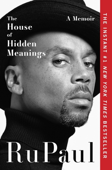 The House of Hidden Meanings - Rupaul