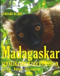 MADAGASKAR - SCHATZKAMMER DER EVOLUTION - Gerhard Deimel