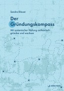 Cover-Bild zum Titel 'Der Gründungskompass' von 'Sandra Brauer'