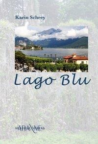 Lago Blu - Karin Schrey