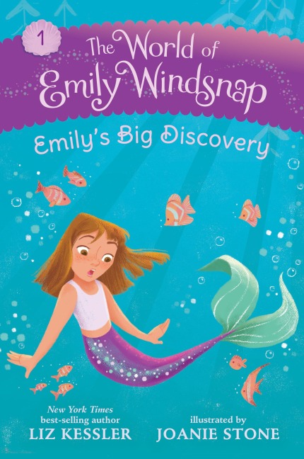 The World of Emily Windsnap: Emily's Big Discovery - Liz Kessler