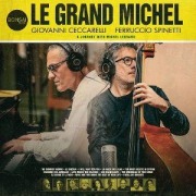 Cover-Bild zum Titel 'Le Grand Michel (A Journey With Michel Legrand)' von 'Giovanni/Spinetti Ceccarelli'