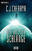 Cover-Bild zum Titel 'Der Biss der Schlange' von 'Carolyn J. Cherryh'