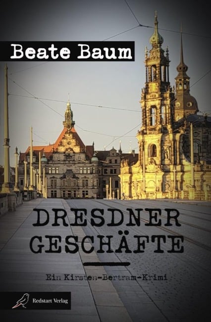 Dresdner Geschäfte - Beate Baum