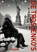 Cover-Bild zum Titel 'De Trosjenko's' von 'H. Moors'