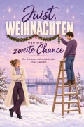 Cover-Bild zum Titel 'Juist, Weihnachten und eine zweite Chance' von 'Louis Kaiser'