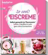 Cover-Bild zum Titel 'Zaubertopf Einfach lecker! EISCREME' von 'Redaktion ZauberTopf'